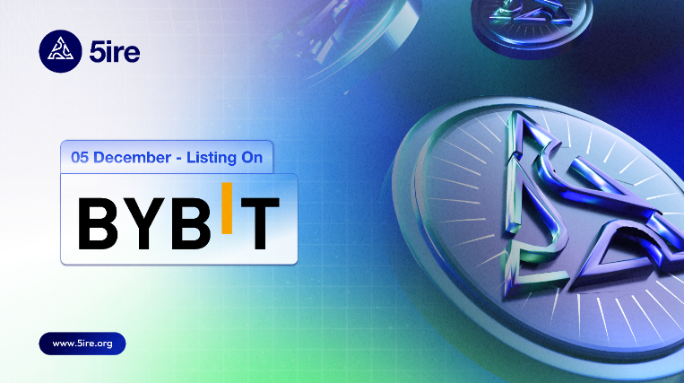 5ire Token Set To Launch on Bybit Exchange: December 05